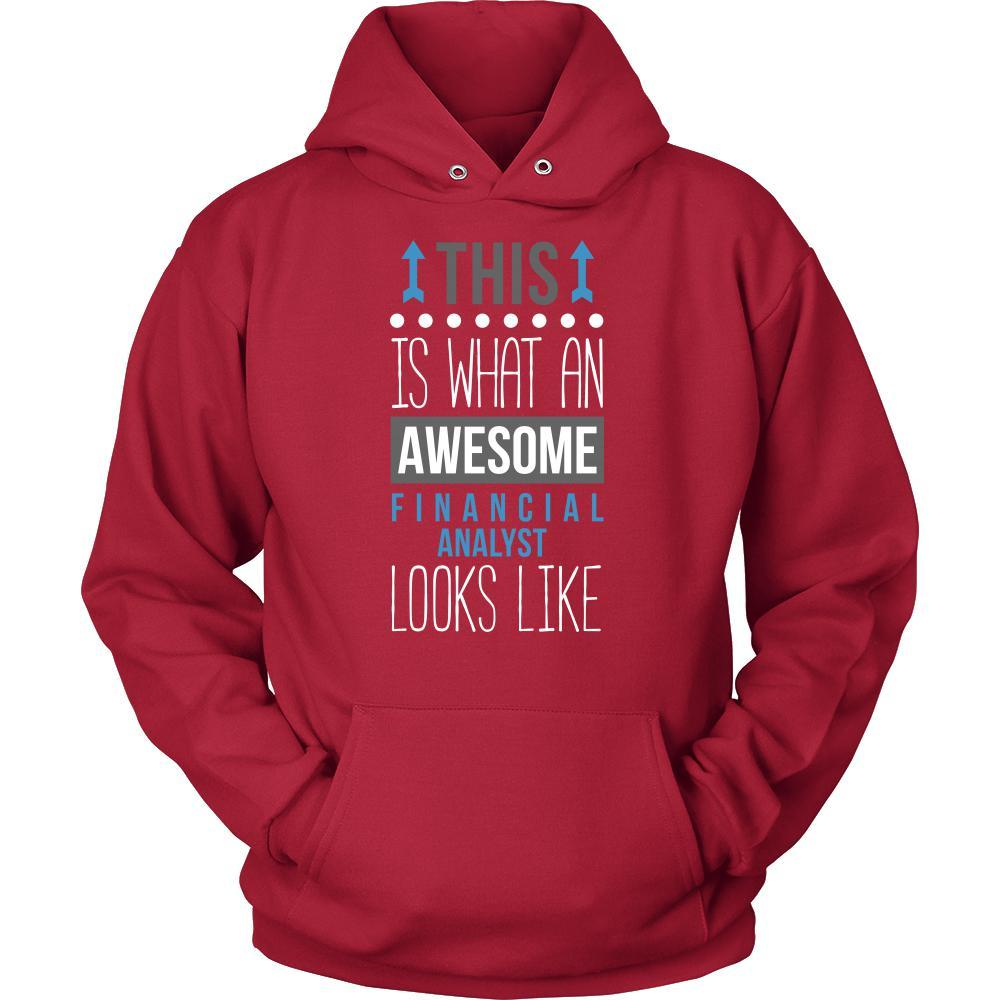 Financial Analyst Shirt - This is what an awesome Financial Analyst looks like - Profession Gift-T-shirt-Teelime | shirts-hoodies-mugs