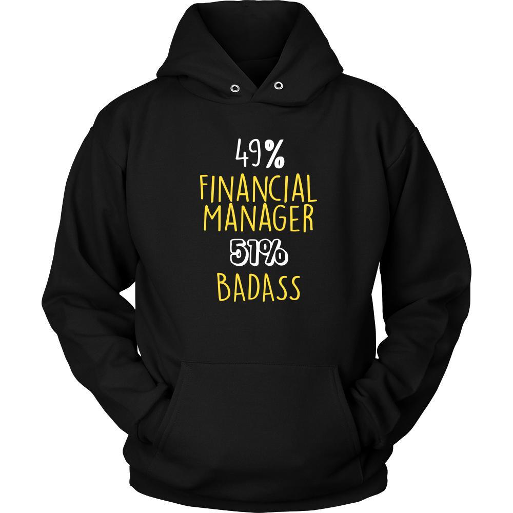 Financial Manager Shirt - 49% Financial Manager 51% Badass Profession-T-shirt-Teelime | shirts-hoodies-mugs