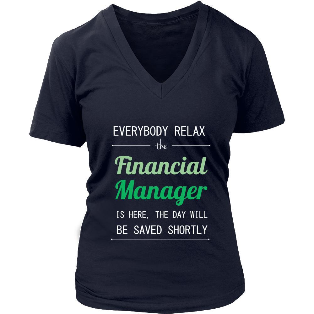 Financial Manager Shirt - Everyone relax the Financial Manager is here, the day will be save shortly - Profession Gift-T-shirt-Teelime | shirts-hoodies-mugs