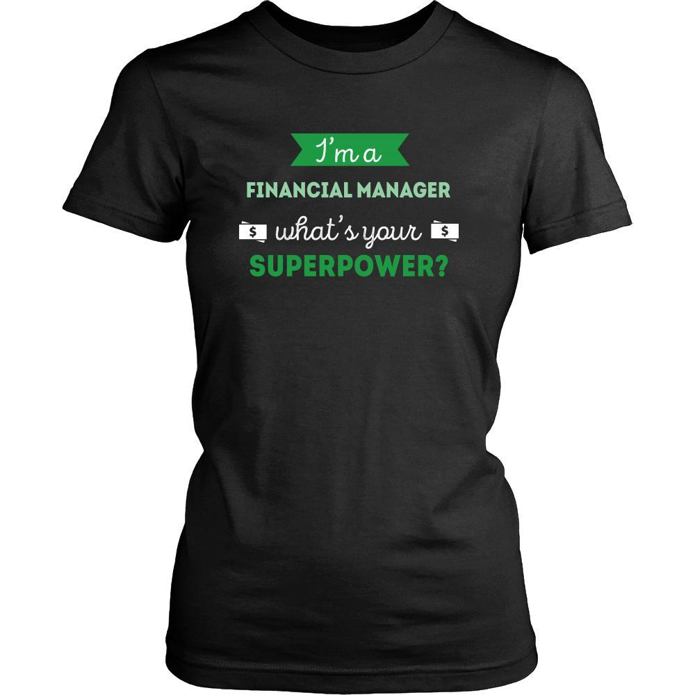 Financial manager Shirt - I'm a Financial manager, what's your superpower? - Profession Gift-T-shirt-Teelime | shirts-hoodies-mugs