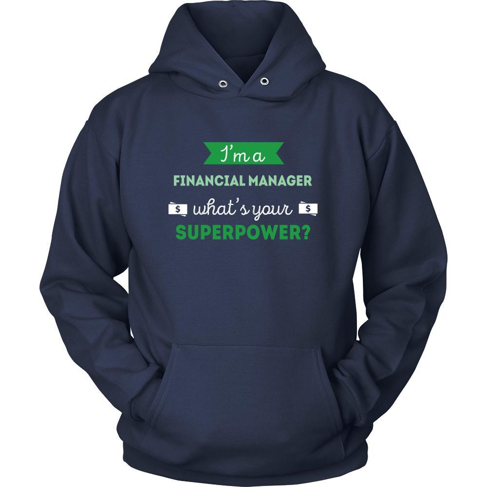 Financial manager Shirt - I'm a Financial manager, what's your superpower? - Profession Gift-T-shirt-Teelime | shirts-hoodies-mugs