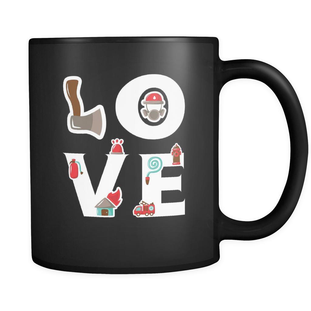 Firefighter - LOVE Firefighter - 11oz Black Mug-Drinkware-Teelime | shirts-hoodies-mugs