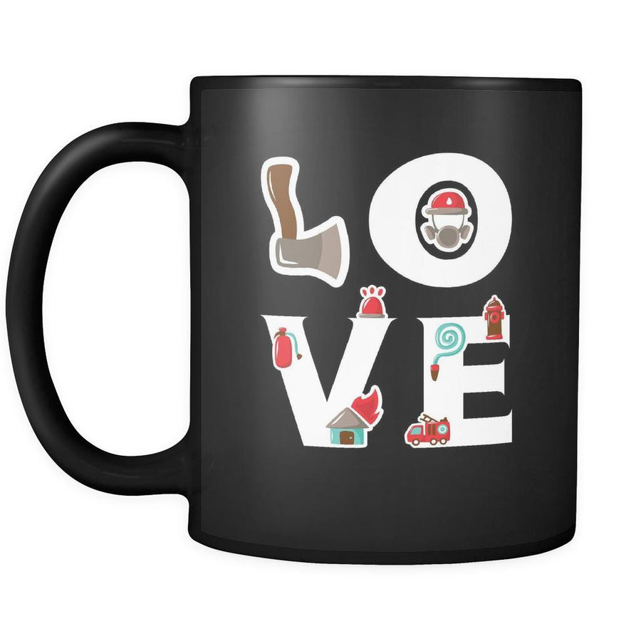 Firefighter - LOVE Firefighter - 11oz Black Mug-Drinkware-Teelime | shirts-hoodies-mugs