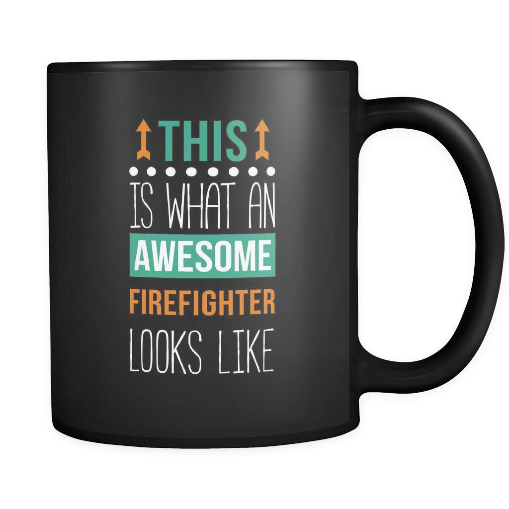 Firefighter mug - Awesome Firefighter looks like mug - Firefighter coffee mug Firefighter gift cup (11oz) Black-Drinkware-Teelime | shirts-hoodies-mugs