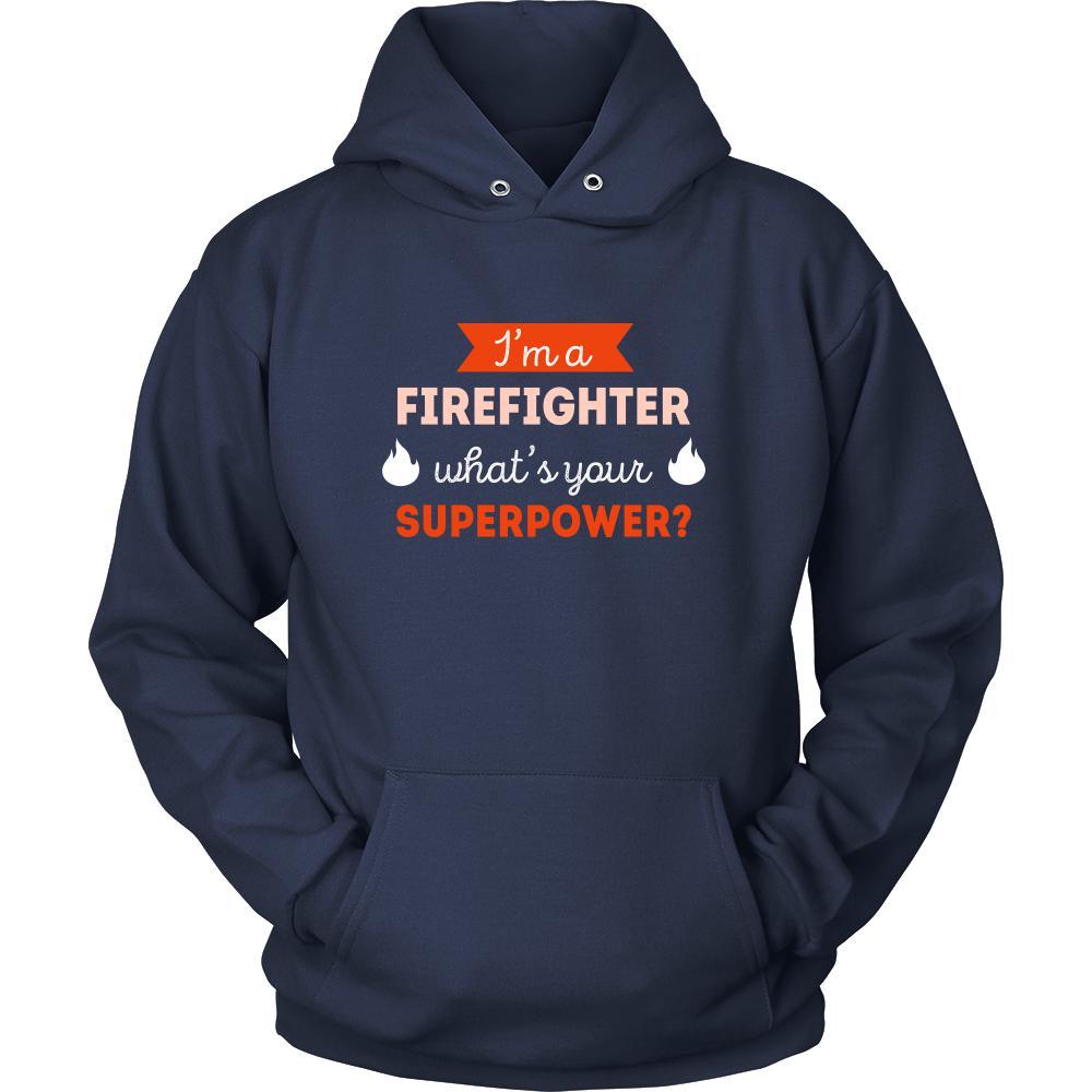 Firefighter Shirt - I'm a Firefighter, what's your superpower? - Profession Gift-T-shirt-Teelime | shirts-hoodies-mugs