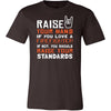 Firefighter Shirt - Raise your hand if you love Firefighter, if not raise your standards - Profession Gift-T-shirt-Teelime | shirts-hoodies-mugs