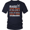 Firefighter Shirt - Raise your hand if you love Firefighter, if not raise your standards - Profession Gift-T-shirt-Teelime | shirts-hoodies-mugs