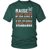 Firefighter Shirt - Raise your hand if you love Firefighter, if not raise your standards - Profession Gift-T-shirt-Teelime | shirts-hoodies-mugs