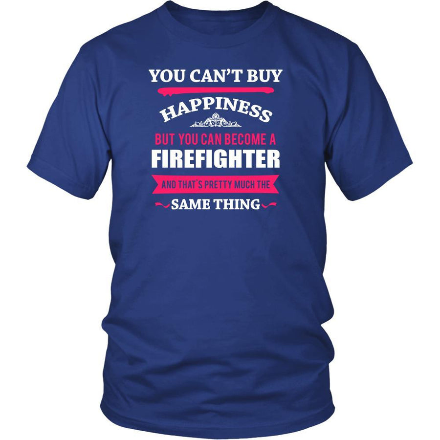 Firefighter Shirt - You can't buy happiness but you can become a Firefighter and that's pretty much the same thing Profession-T-shirt-Teelime | shirts-hoodies-mugs