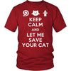 Firefighter T Shirt - Keep Calm and Let me save your cat-T-shirt-Teelime | shirts-hoodies-mugs