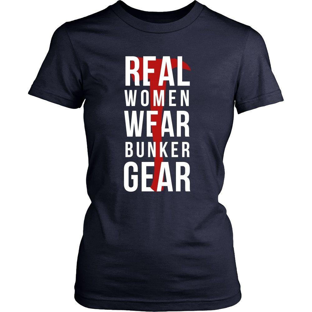 Firefighter T Shirt - Real women wear Bunker Gear-T-shirt-Teelime | shirts-hoodies-mugs