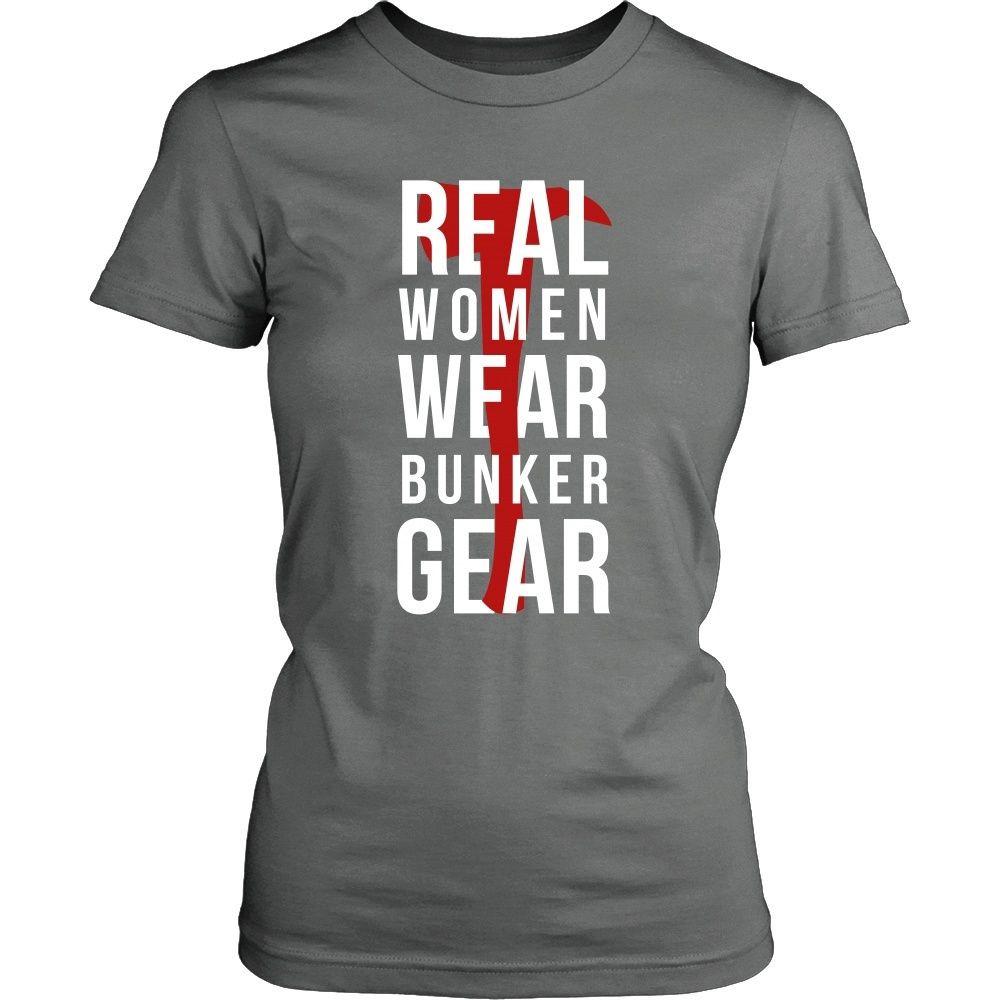 Firefighter T Shirt - Real women wear Bunker Gear-T-shirt-Teelime | shirts-hoodies-mugs