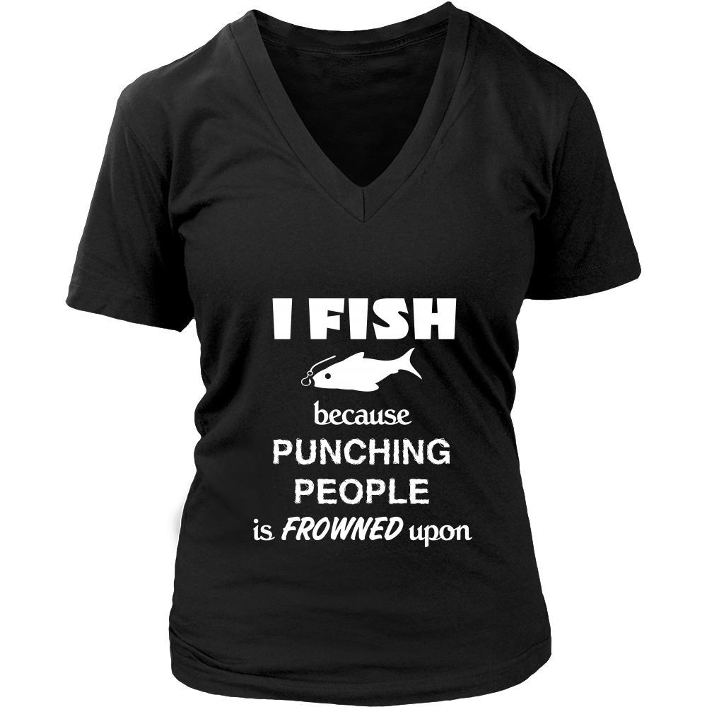 Fishing - I fish because punching people is frowned upon - Fisher Hobby Shirt-T-shirt-Teelime | shirts-hoodies-mugs