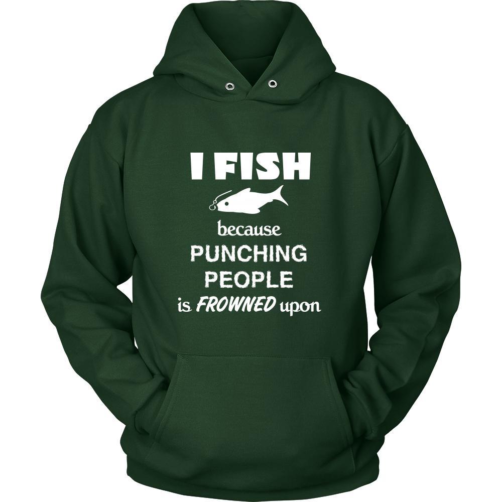 Fishing - I fish because punching people is frowned upon - Fisher Hobby Shirt-T-shirt-Teelime | shirts-hoodies-mugs