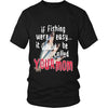 Fishing T Shirt - If Fishing were easy... it would be called your mom-T-shirt-Teelime | shirts-hoodies-mugs