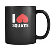 Fitness Cup - I love squats - Cool sport gift, 11 oz Black Mug-Drinkware-Teelime | shirts-hoodies-mugs