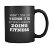 Fitness I Might Look Like I'm Listening But In My Head I'm Doing Fitness 11oz Black Mug-Drinkware-Teelime | shirts-hoodies-mugs