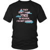 Fitness Shirt - If they don't have Fitness in heaven I'm not going- Sport Gift-T-shirt-Teelime | shirts-hoodies-mugs