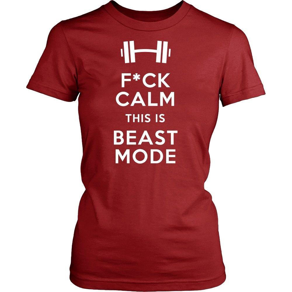 Fitness T Shirt - F*ck Calm This is Beast Mode-T-shirt-Teelime | shirts-hoodies-mugs