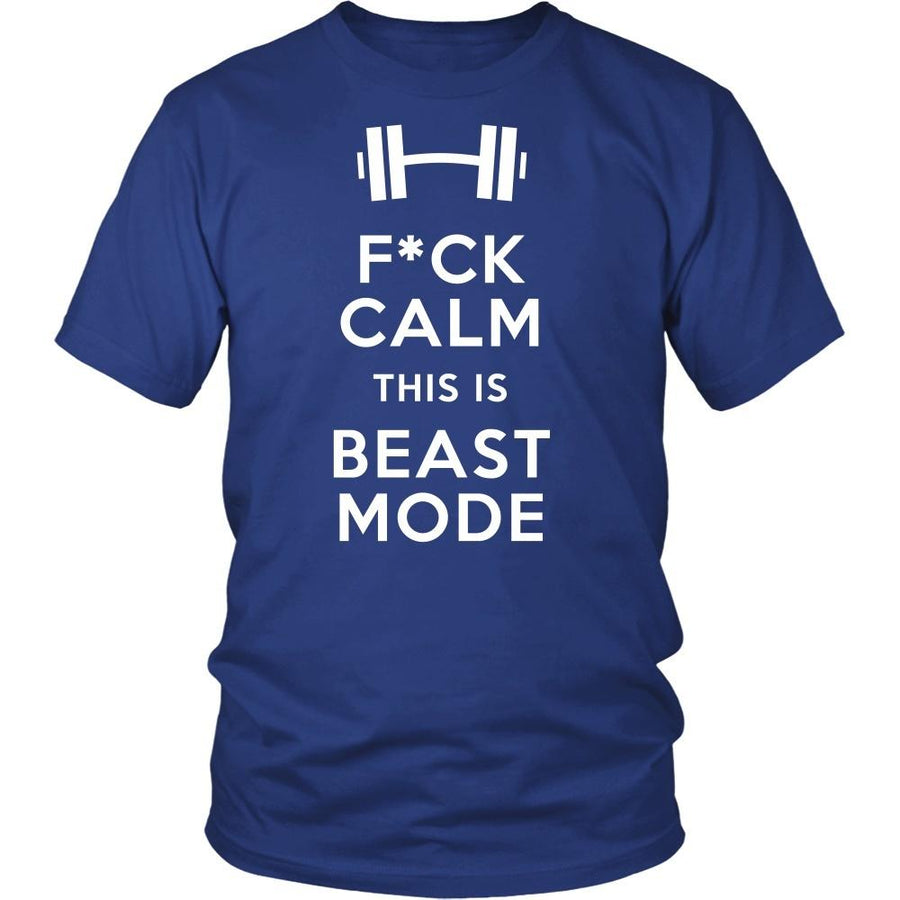Fitness T Shirt - F*ck Calm This is Beast Mode-T-shirt-Teelime | shirts-hoodies-mugs