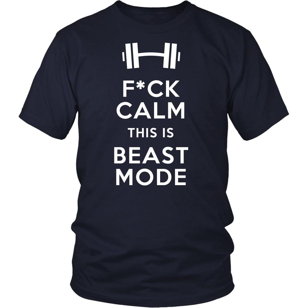Fitness T Shirt - F*ck Calm This is Beast Mode-T-shirt-Teelime | shirts-hoodies-mugs