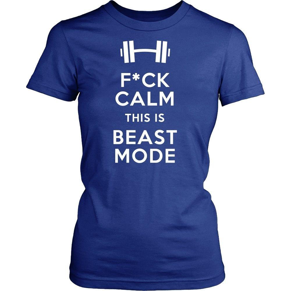 Fitness T Shirt - F*ck Calm This is Beast Mode-T-shirt-Teelime | shirts-hoodies-mugs
