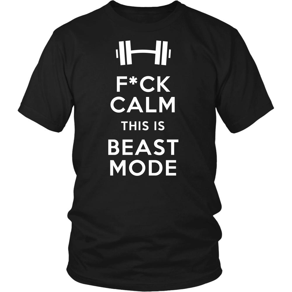 Fitness T Shirt - F*ck Calm This is Beast Mode-T-shirt-Teelime | shirts-hoodies-mugs