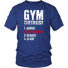 Fitness T Shirt - Gym checklist 1. Arrive 2. Fuck shit up 3. Rerack 4. Leave-T-shirt-Teelime | shirts-hoodies-mugs