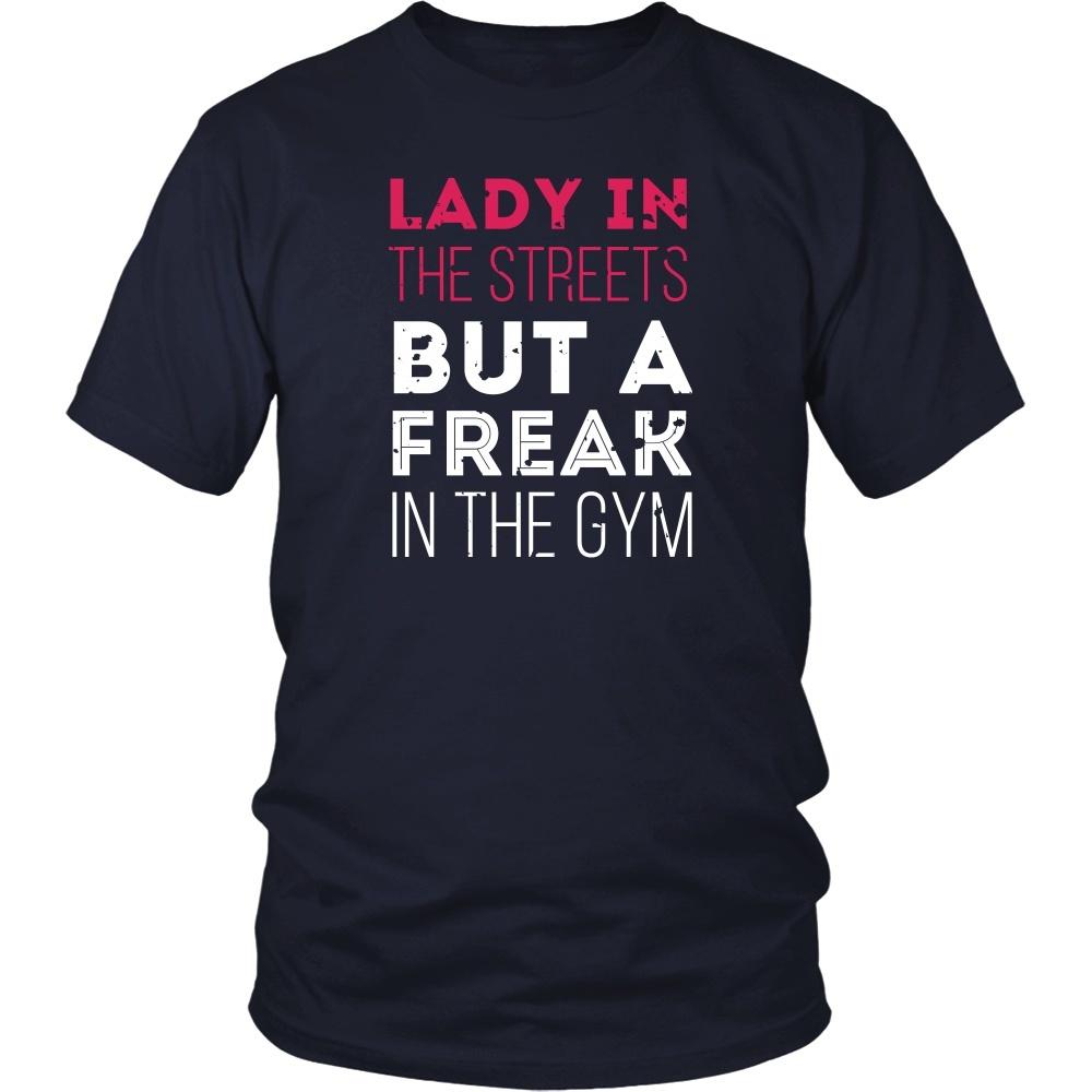 Fitness T Shirt - Lady in the streets But a Freak in the gym-T-shirt-Teelime | shirts-hoodies-mugs