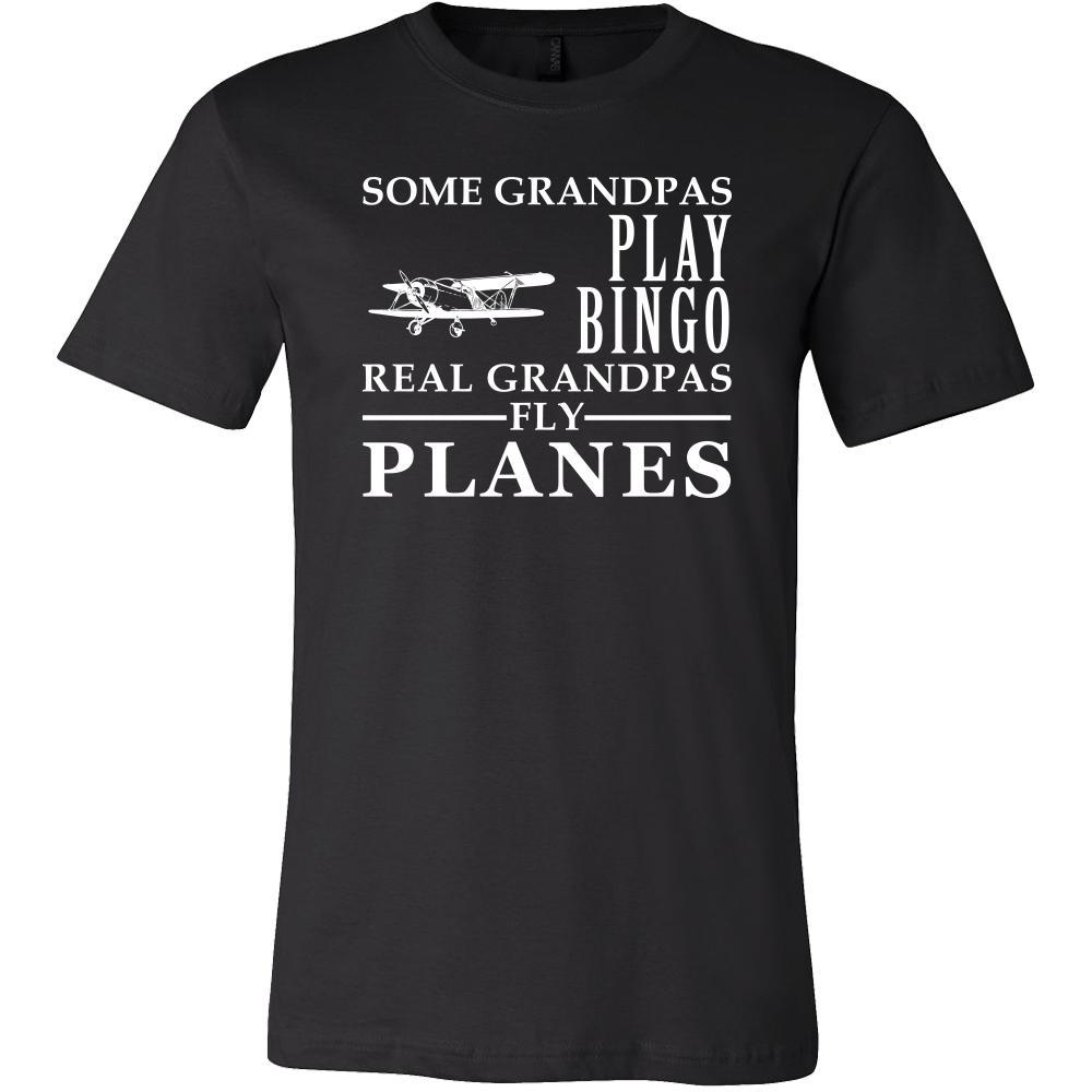 Flying Shirt Some Grandpas play bingo, real Grandpas fly planes Family Hobby-T-shirt-Teelime | shirts-hoodies-mugs