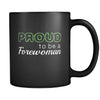 Forewoman Proud To Be A Forewoman 11oz Black Mug-Drinkware-Teelime | shirts-hoodies-mugs