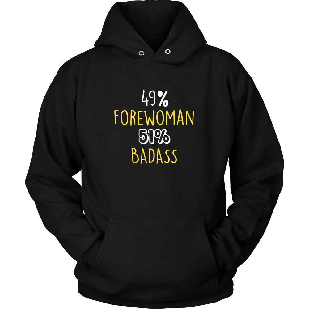 Forewoman Shirt - 49% Forewoman 51% Badass Profession-T-shirt-Teelime | shirts-hoodies-mugs