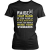 Forewoman Shirt - Raise your hand if you love Forewoman, if not raise your standards - Profession Gift-T-shirt-Teelime | shirts-hoodies-mugs