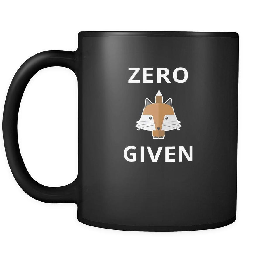 Zero Fox Given - 11oz Black Mug-Drinkware-Teelime | shirts-hoodies-mugs