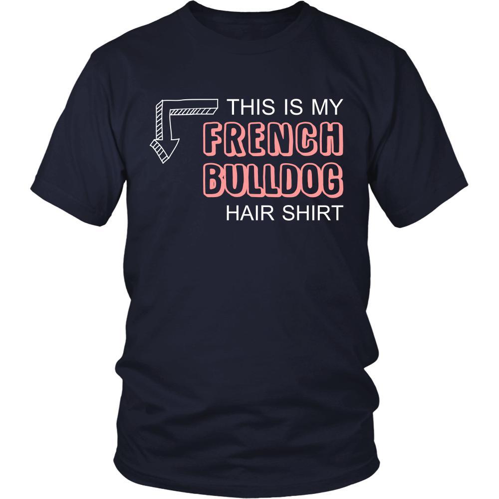 French bulldog Shirt - This is my French bulldog hair shirt - Dog Lover Gift-T-shirt-Teelime | shirts-hoodies-mugs