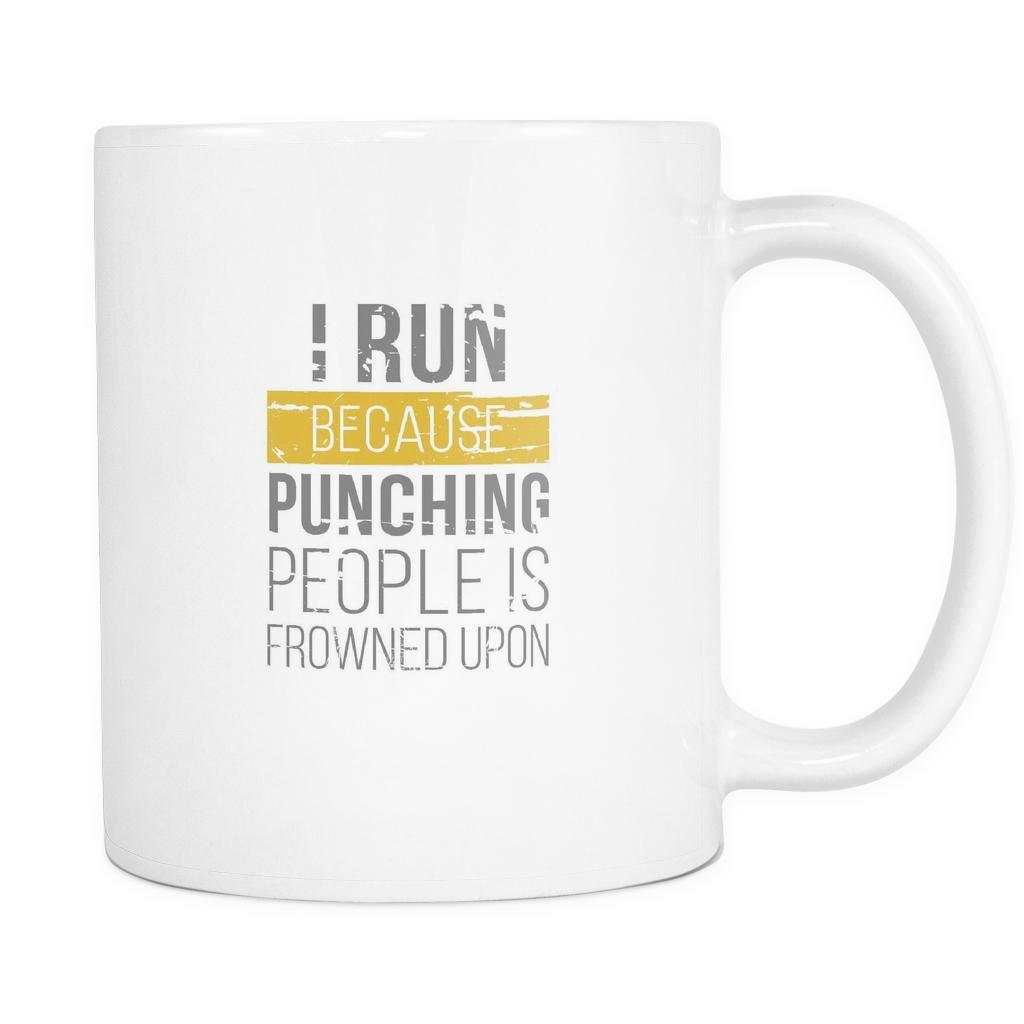 Funny Coffee Cup - I Run Punching People