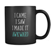 Funny I came I saw I made it awkward 11oz Black Mug-Drinkware-Teelime | shirts-hoodies-mugs