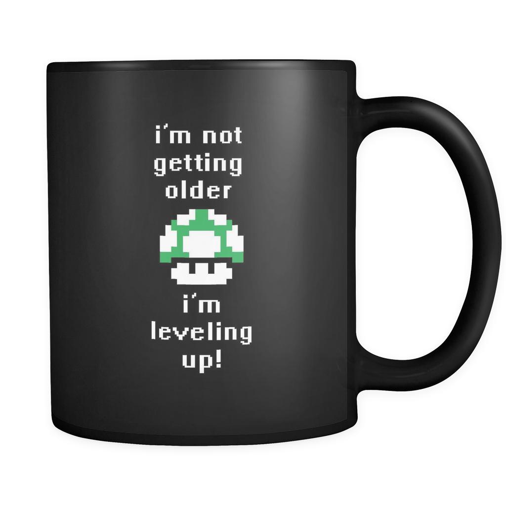 Funny I'm not getting older I'm leveling up 11oz Black Mug-Drinkware-Teelime | shirts-hoodies-mugs