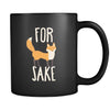 Funny Mug - For fox sake - 11oz Black-Drinkware-Teelime | shirts-hoodies-mugs