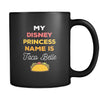 Funny My Disney princes name is Taco Belle 11oz Black Mug-Drinkware-Teelime | shirts-hoodies-mugs