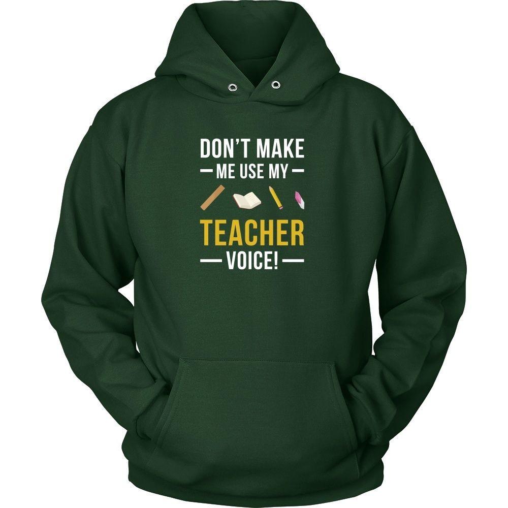 Funny T Shirt - Don't make me use my Teacher voice-T-shirt-Teelime | shirts-hoodies-mugs