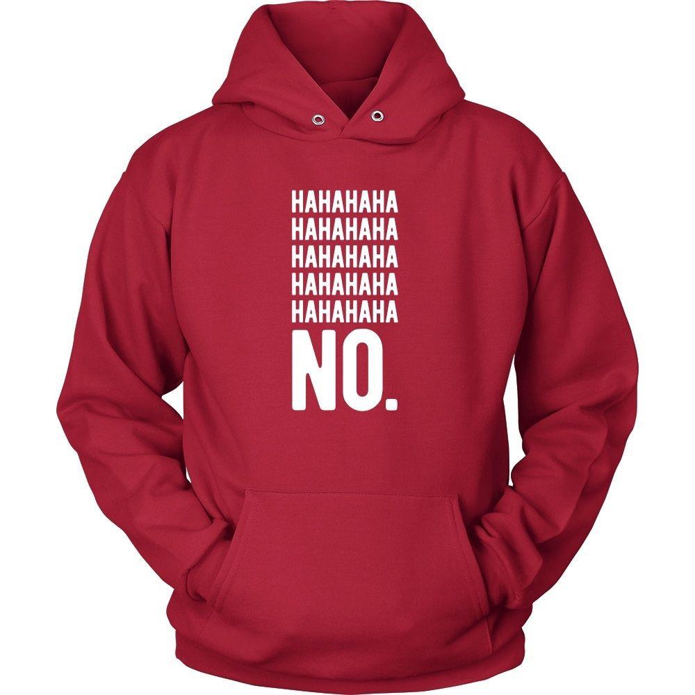 Funny T Shirt - Hahaha No-T-shirt-Teelime | shirts-hoodies-mugs