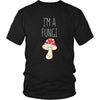Funny T Shirt - I'm a Fungi-T-shirt-Teelime | shirts-hoodies-mugs