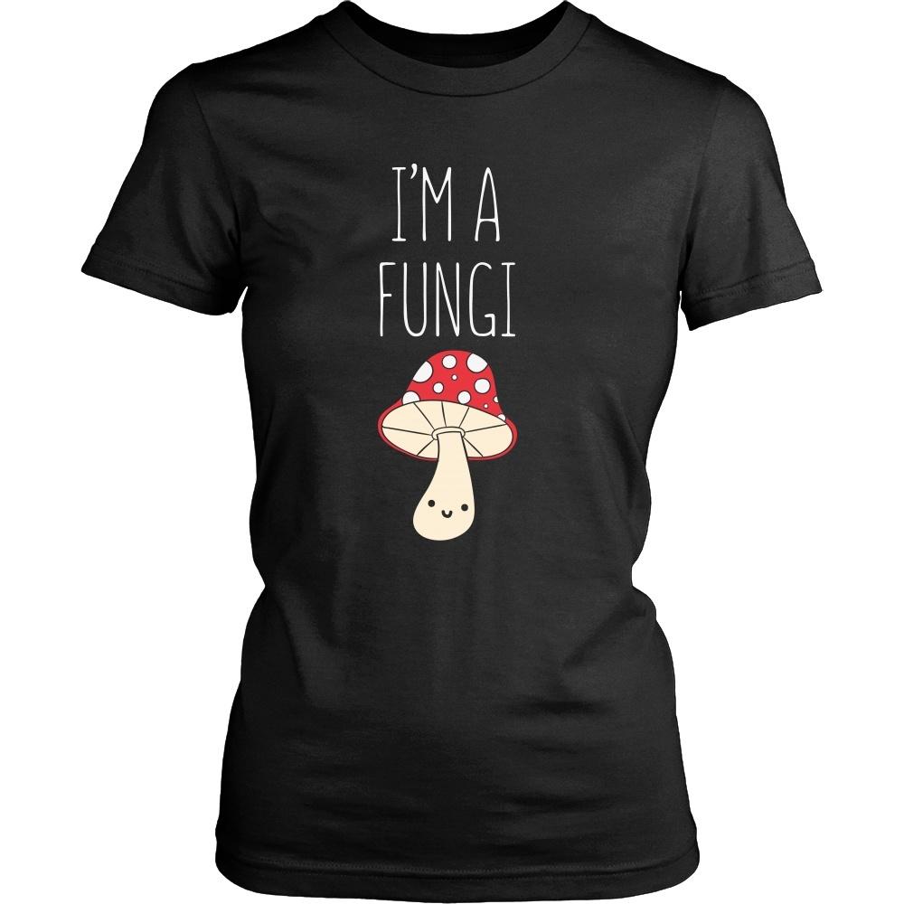 Funny T Shirt - I'm a Fungi-T-shirt-Teelime | shirts-hoodies-mugs