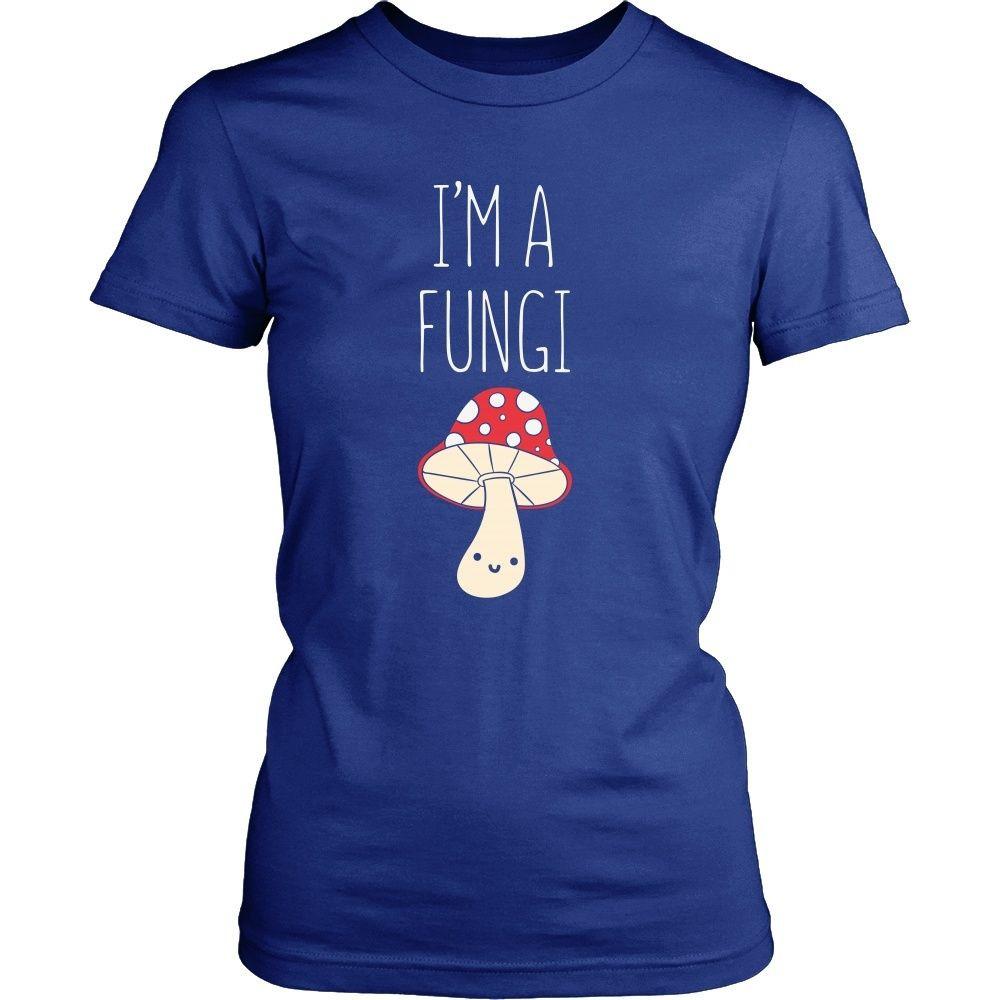 Funny T Shirt - I'm a Fungi-T-shirt-Teelime | shirts-hoodies-mugs