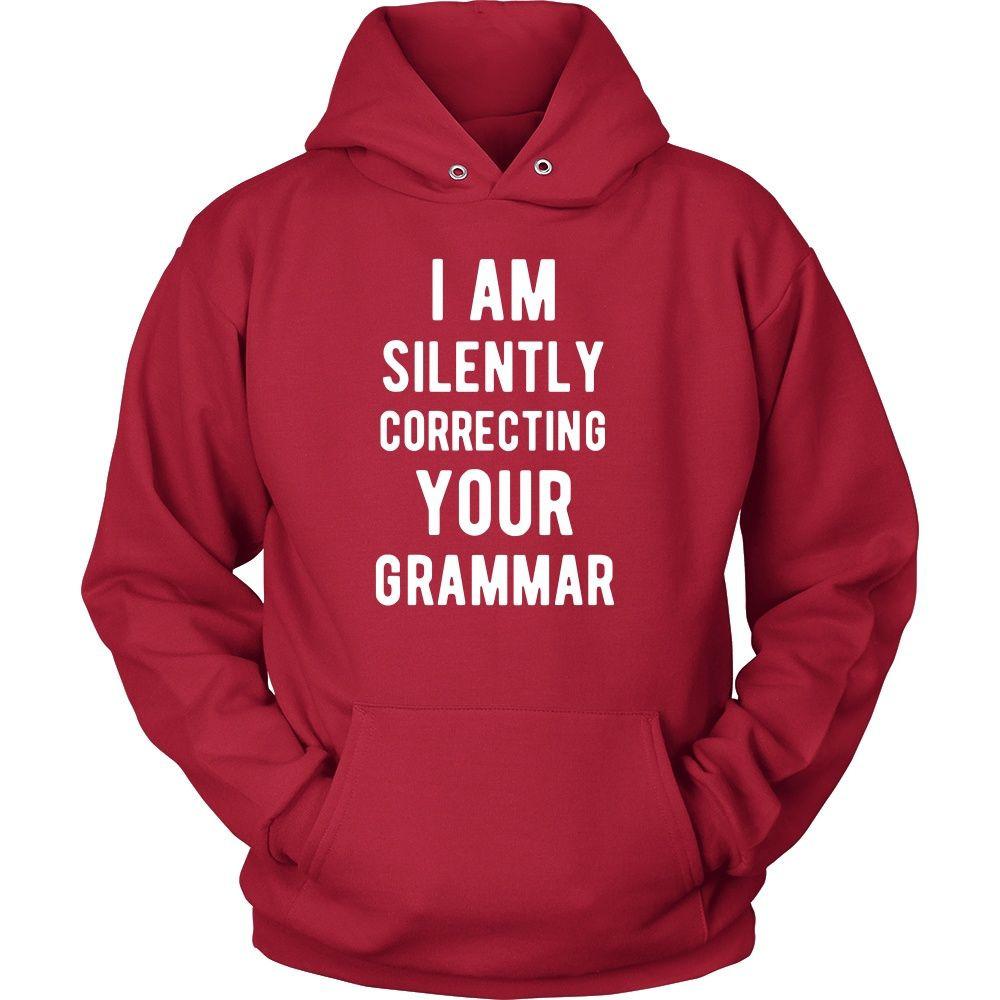 Funny T Shirt - I'm Silently Correcting your Grammar-T-shirt-Teelime | shirts-hoodies-mugs