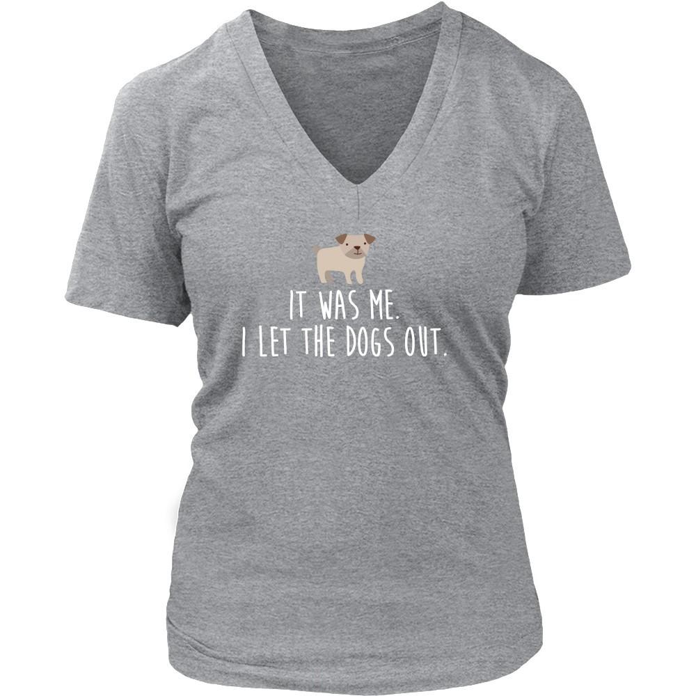 Funny T Shirt - It was me. I let the dogs out-T-shirt-Teelime | shirts-hoodies-mugs