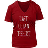 Funny T Shirt - Last clean T Shirt-T-shirt-Teelime | shirts-hoodies-mugs