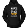 Funny T Shirt - Money can't buy happiness but it can buy beer and that's kind of the same thing T Shirt-T-shirt-Teelime | shirts-hoodies-mugs