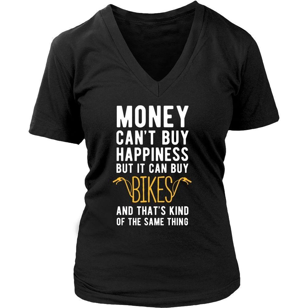 Funny T Shirt - Money can't buy happiness but it can buy bikes and that's kind of the same thing T Shirt-T-shirt-Teelime | shirts-hoodies-mugs